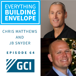 Everything Building Envelope Podcast Episode 64