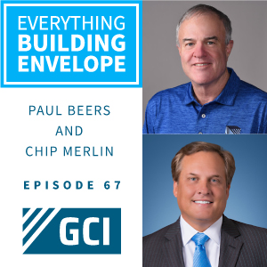 Everything Building Envelope Episode 67 - Chip Merlin